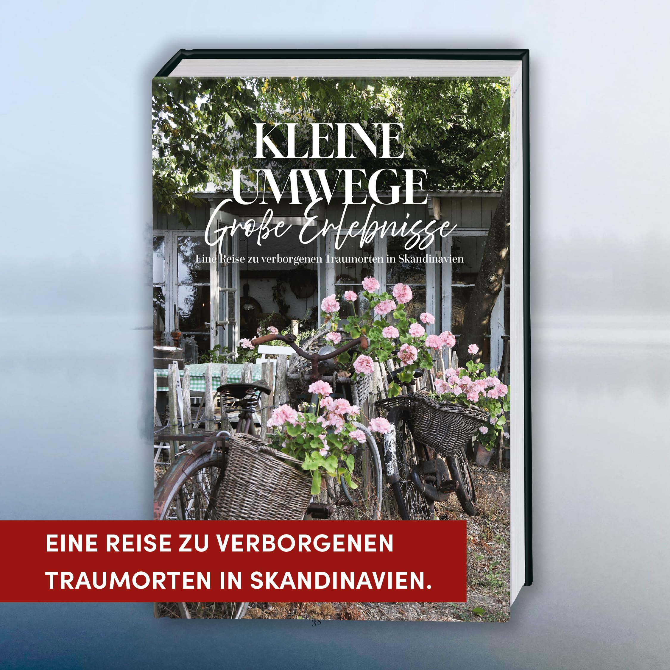 Kleine Umwege, große Erlebnisse. Eine Reise zu verborgenen Traumorten in Skandinavien.