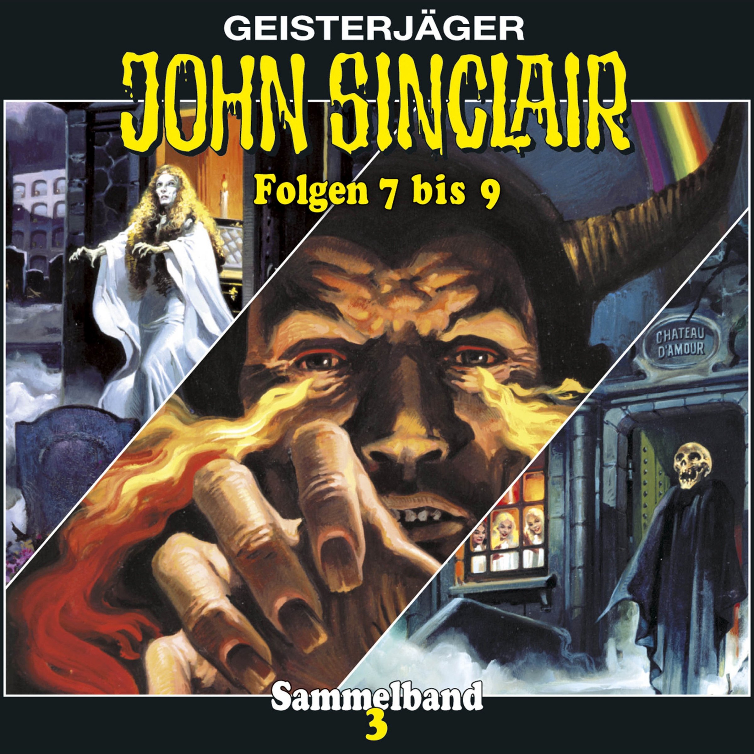 Cover art for Das Horror-Schloss im Spessart / Das Mädchen von Atlantis / Das Dämonenauge