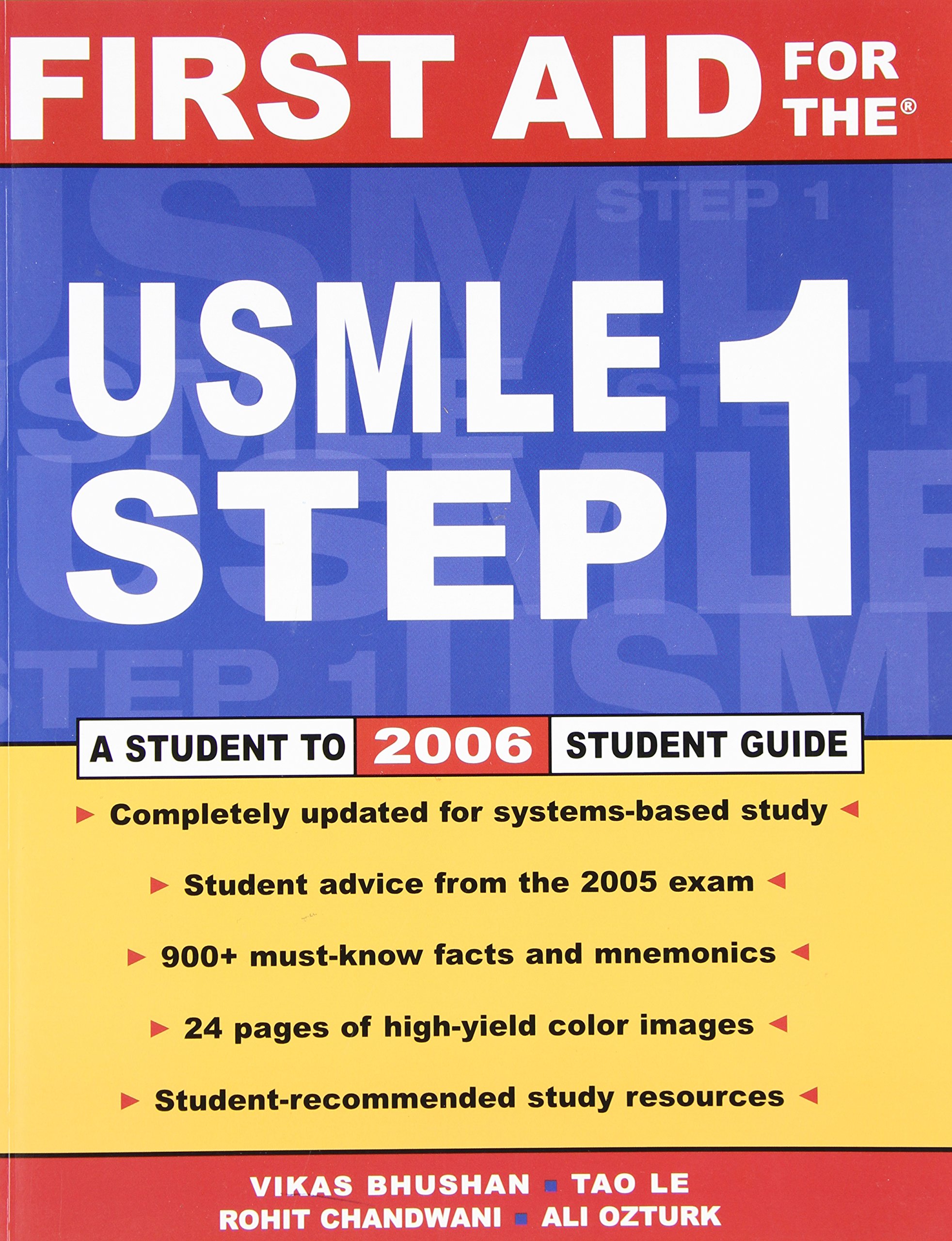 First Aid for the USMLE Step 1: 2006 (First Aid Series)