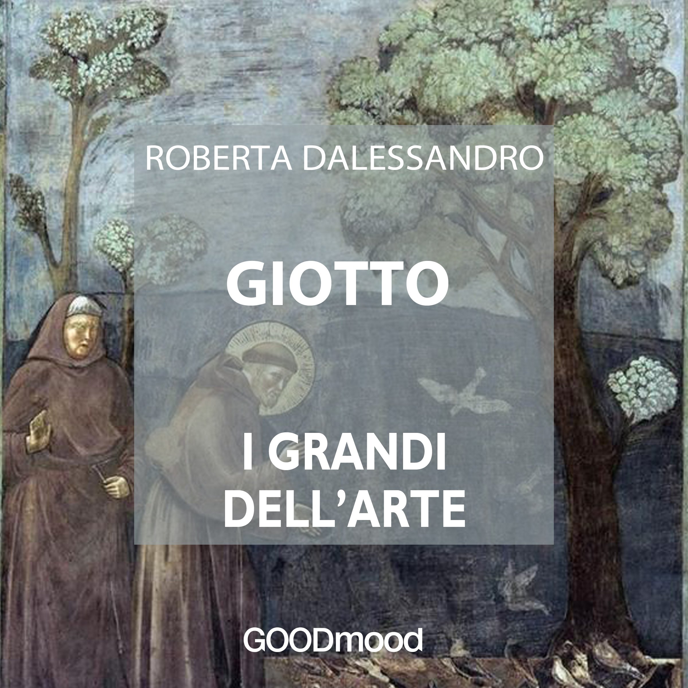 Giotto I grandi dell'arte
