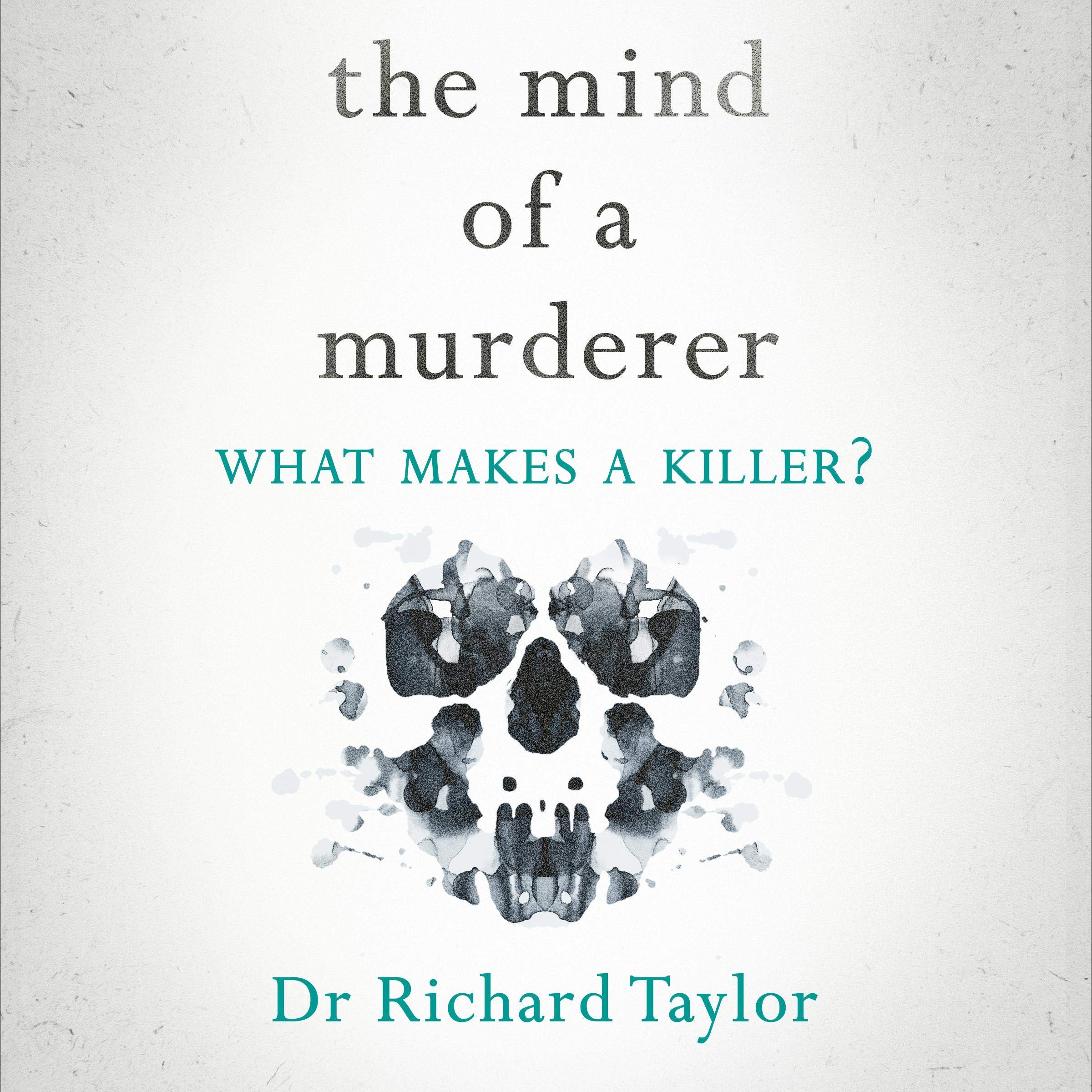 The Mind of a Murderer