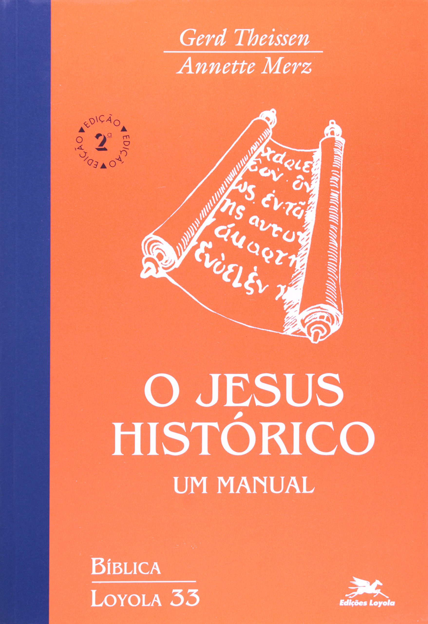 O Jesus histórico: Um manual: 33 | Amazon.com.br
