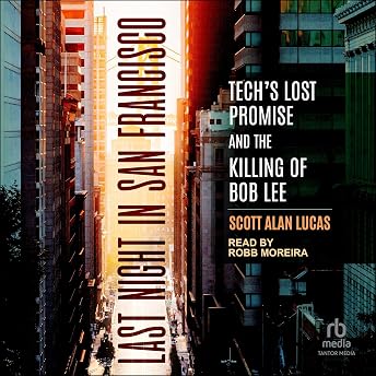 Last Night in San Francisco Audiobook by Scott Alan Lucas episode artwork