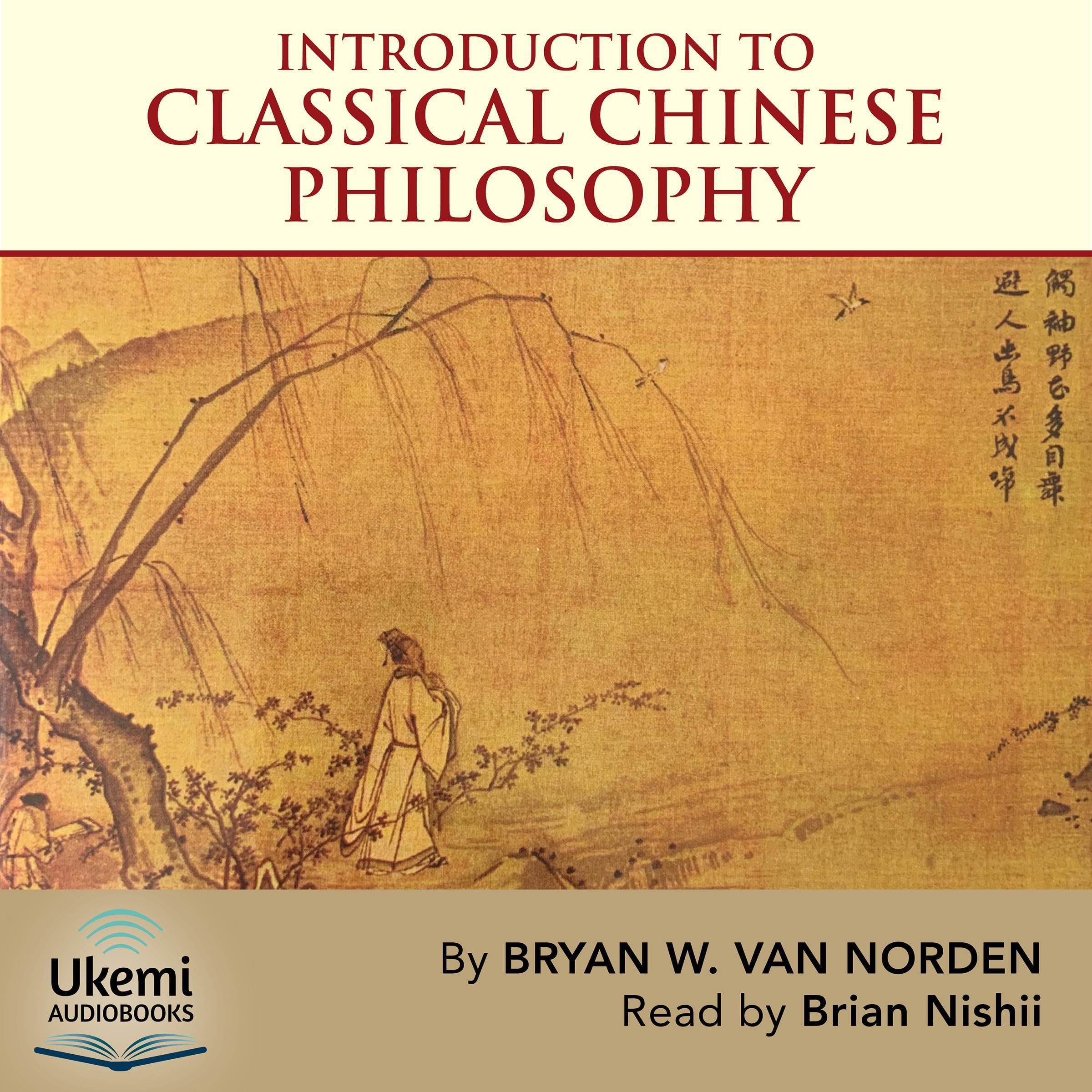 Introduction to Classical Chinese Philosophy