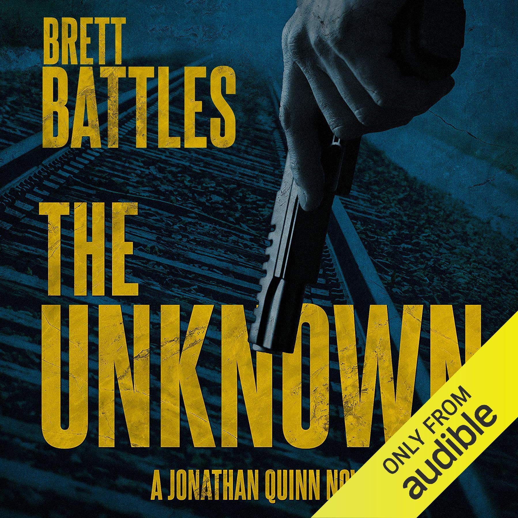 The Unknown: Jonathan Quinn, Book 14