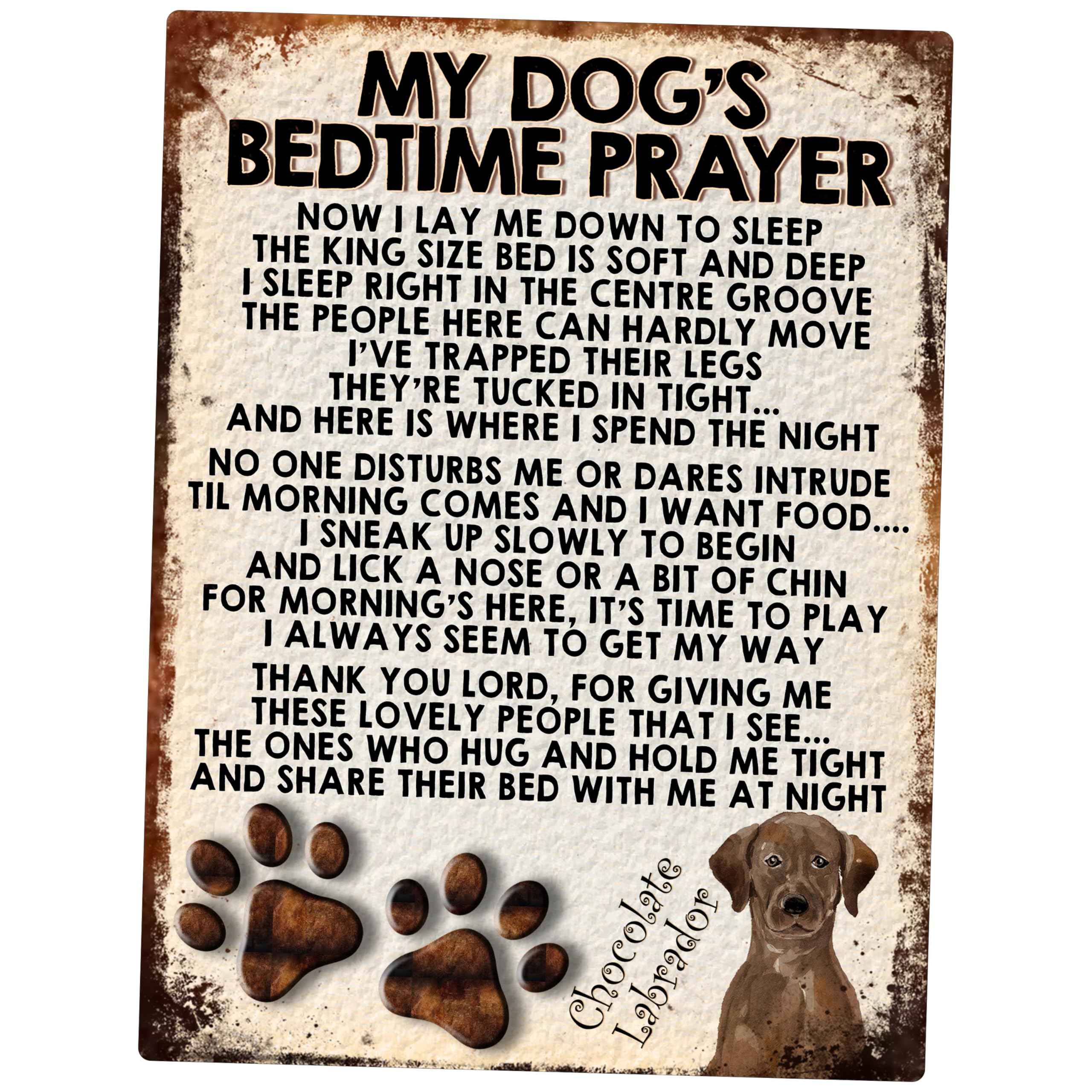 MY DOG'S BEDTIME PRAYER RETRO STYLE METAL TIN SIGN/PLAQUE (CHOCOLATE LABRADOR)