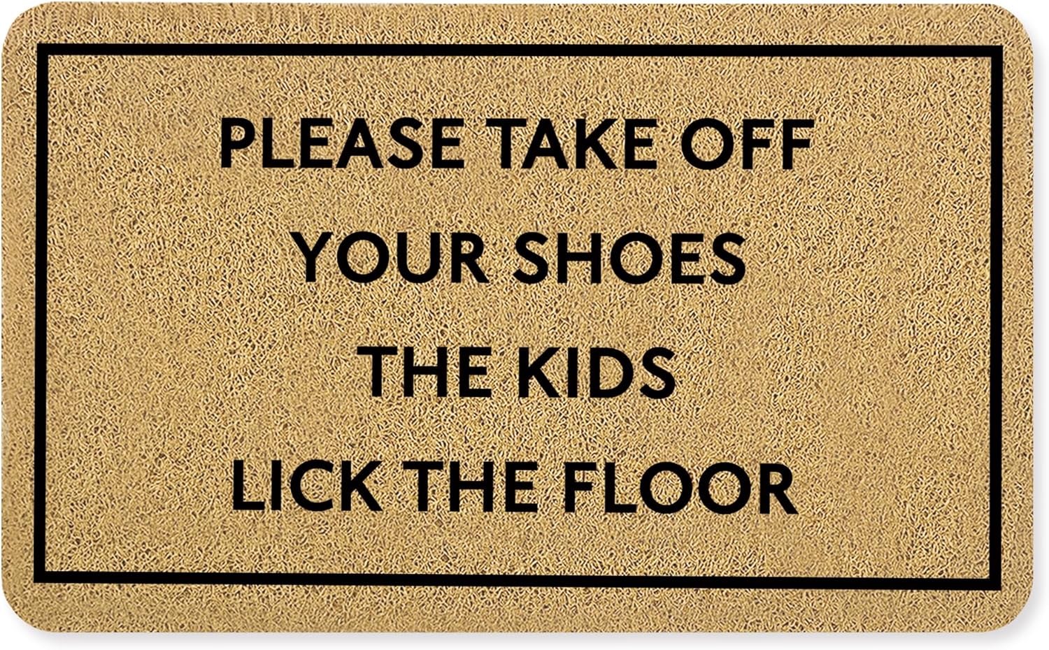 Funny Door Mat, Funny Welcome Mats for Front Door, Please Take Off Your Shoes The Kids Lick The Floor Doormat Outdoor Indoor Entrance Entryway, 17x30 Inches