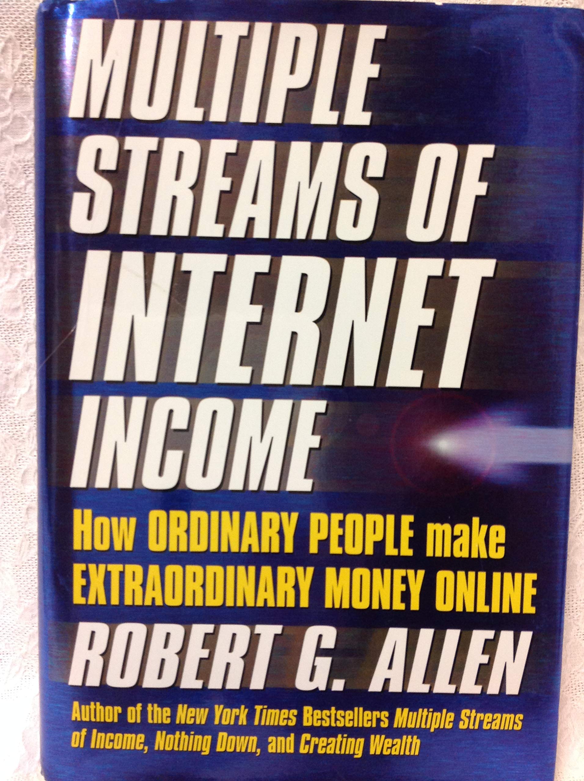 Multiple Streams of Internet Income
