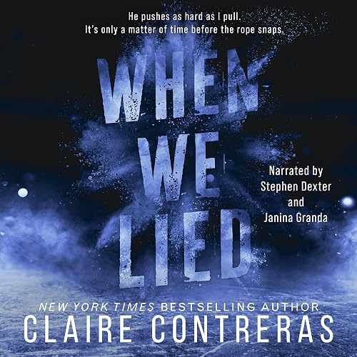 When We Lied: Fairview Hockey, Book 2