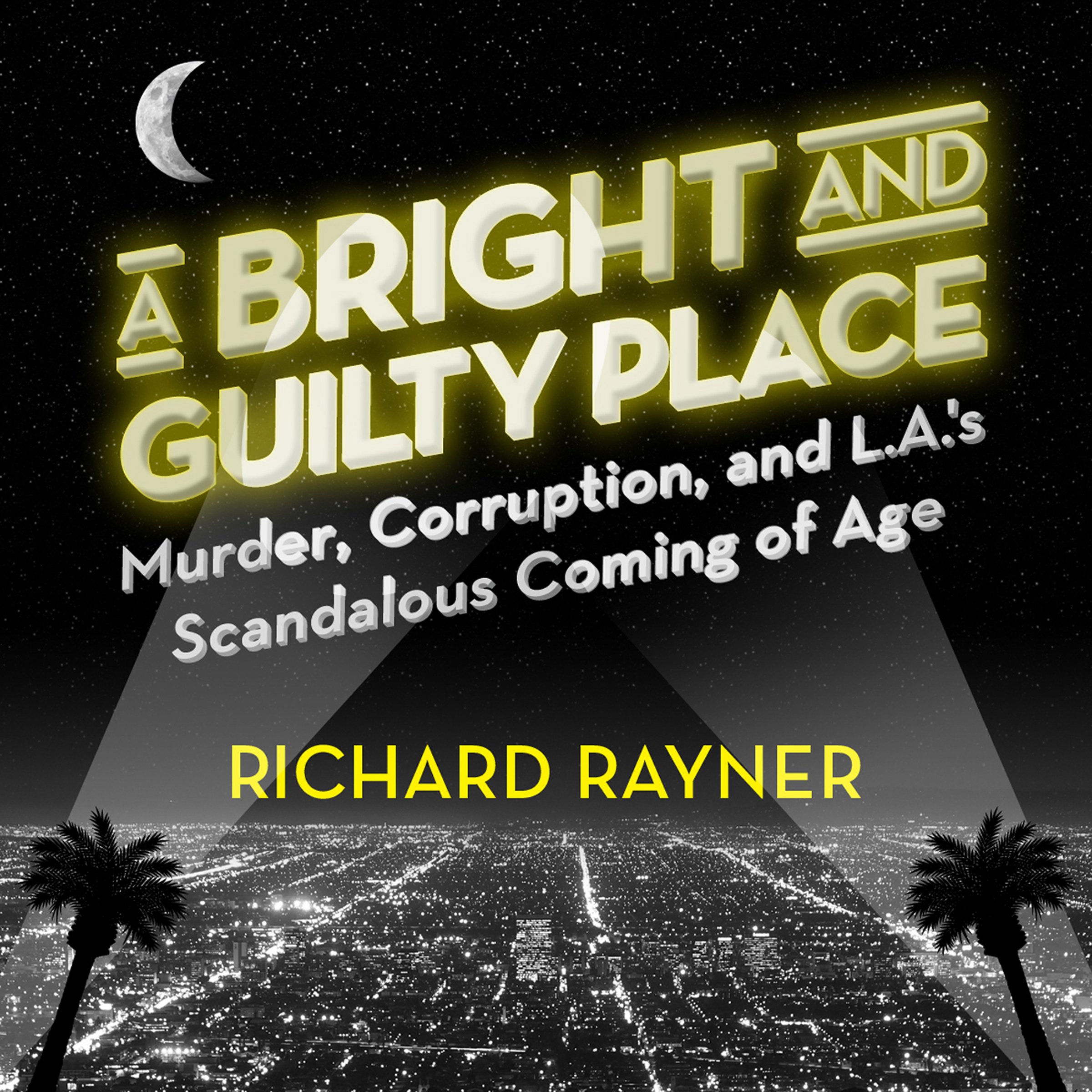 Cover art for A Bright and Guilty Place