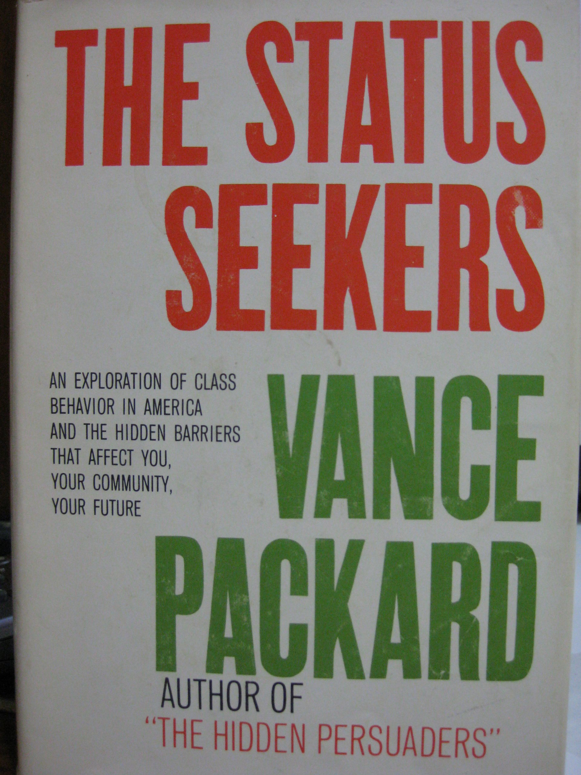 The Status Seekers