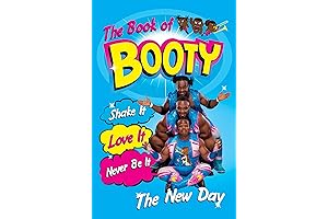 The Book of Booty: Shake It. Love It. Never Be It.: The...