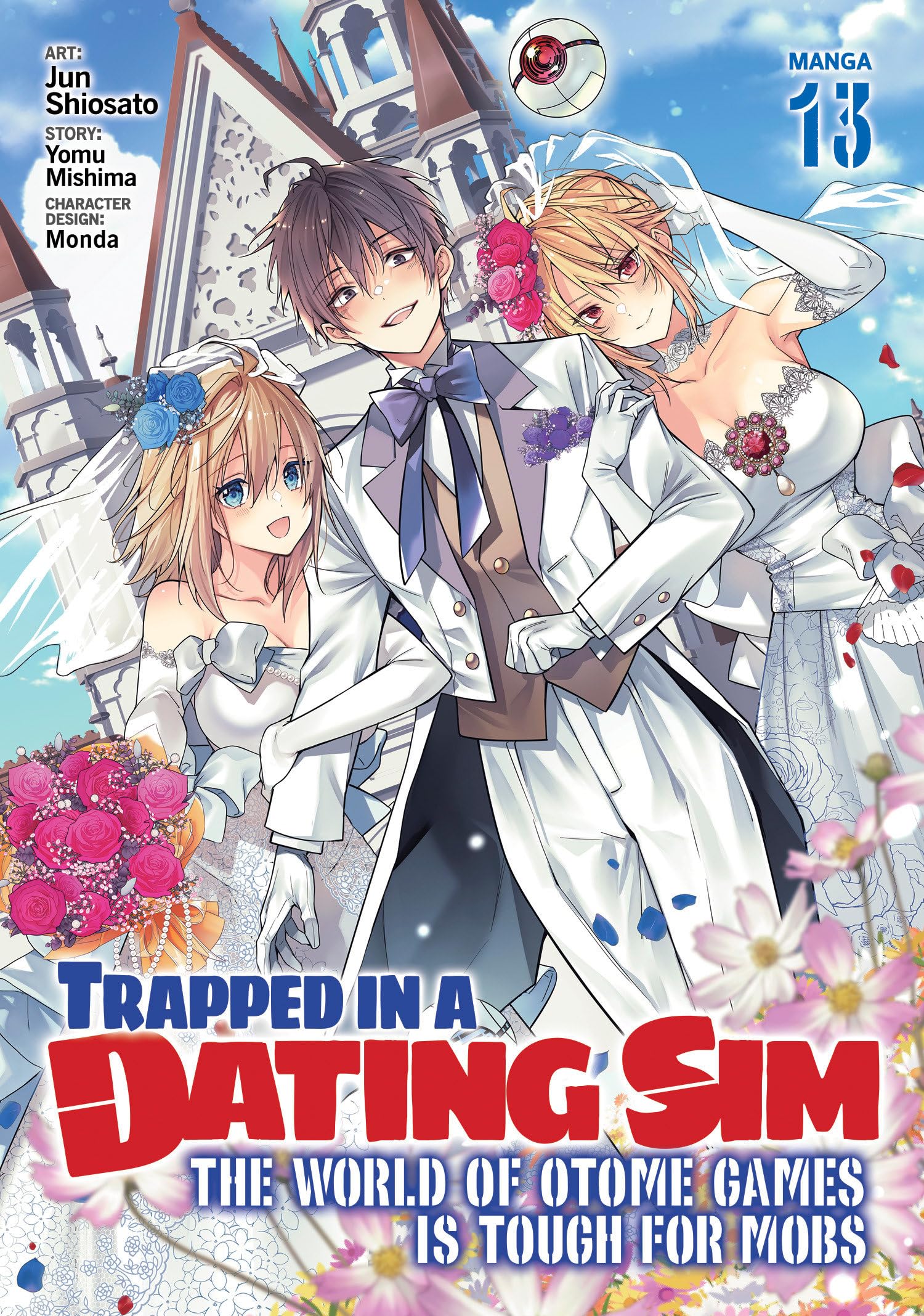 Trapped in a Dating Sim: The World of Otome Games is Tough for Mobs (Manga)