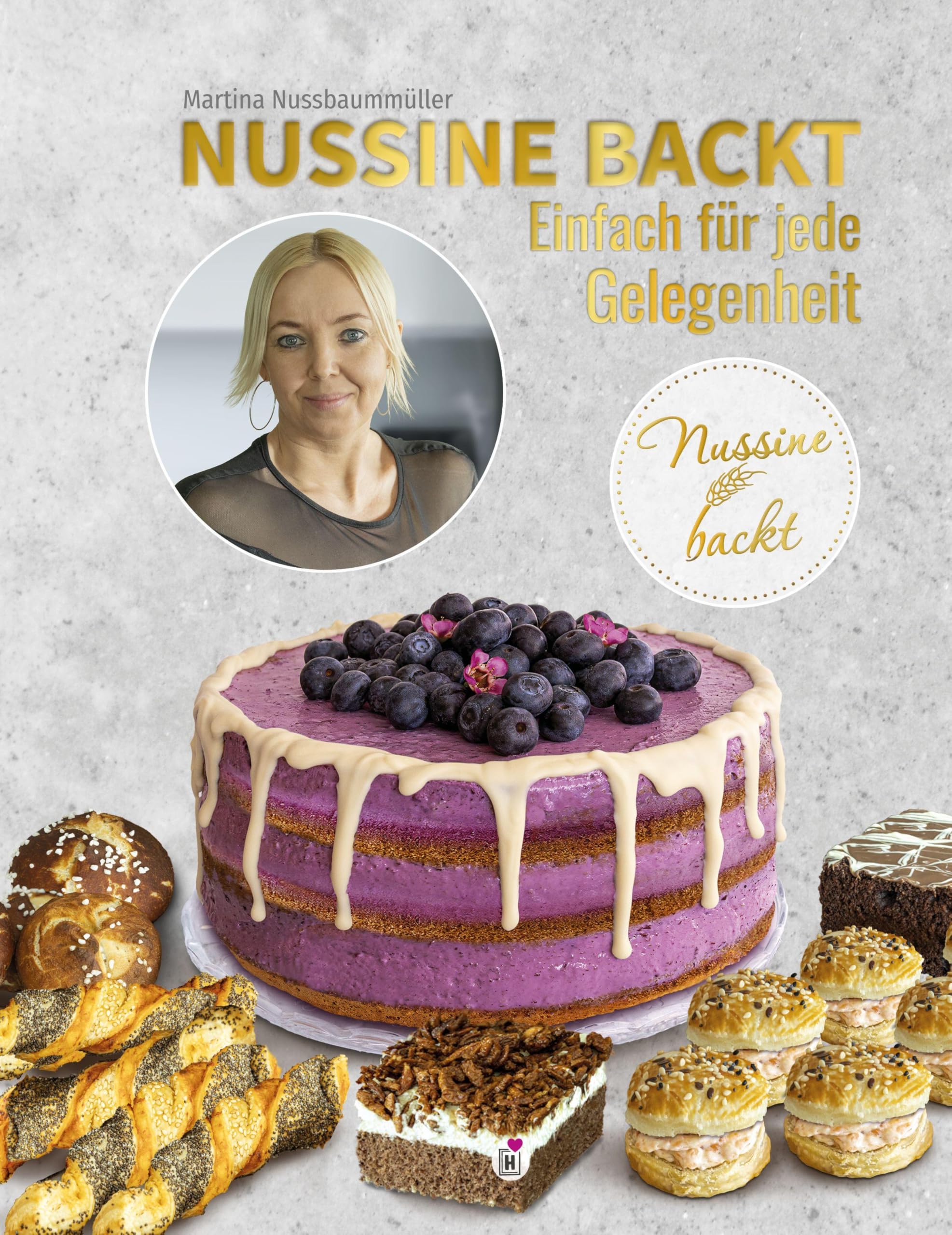 Nussine backt: Einfach für jede Gelegenheit
