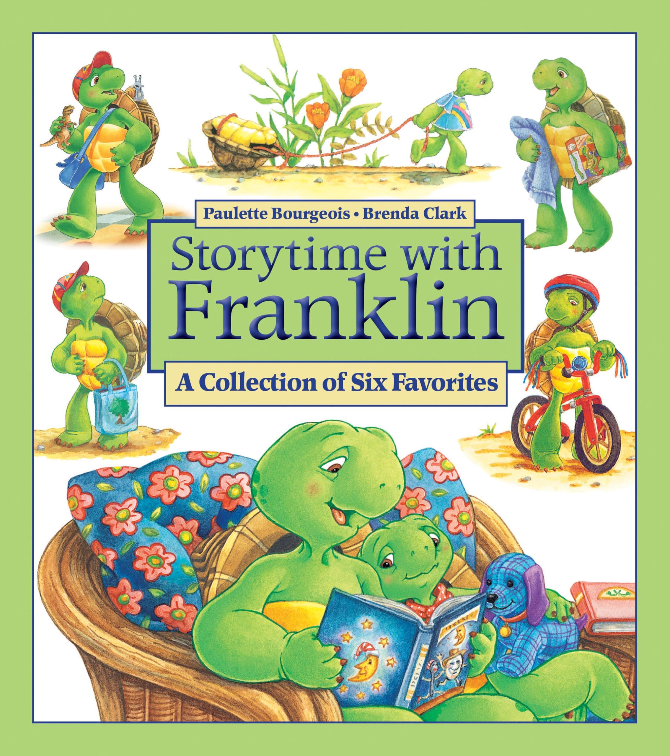 Storytime with Franklin: A Collection of Six Favorites (Franklin Classic Storybooks)