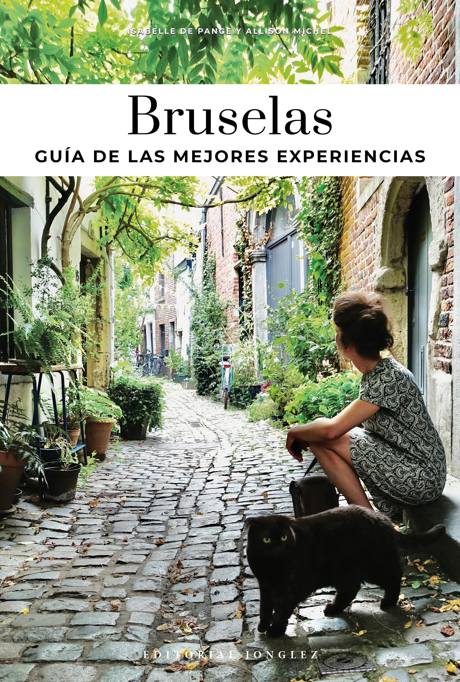 Bruselas - Guía de Las Mejores Experiencias (Confidential Guide)