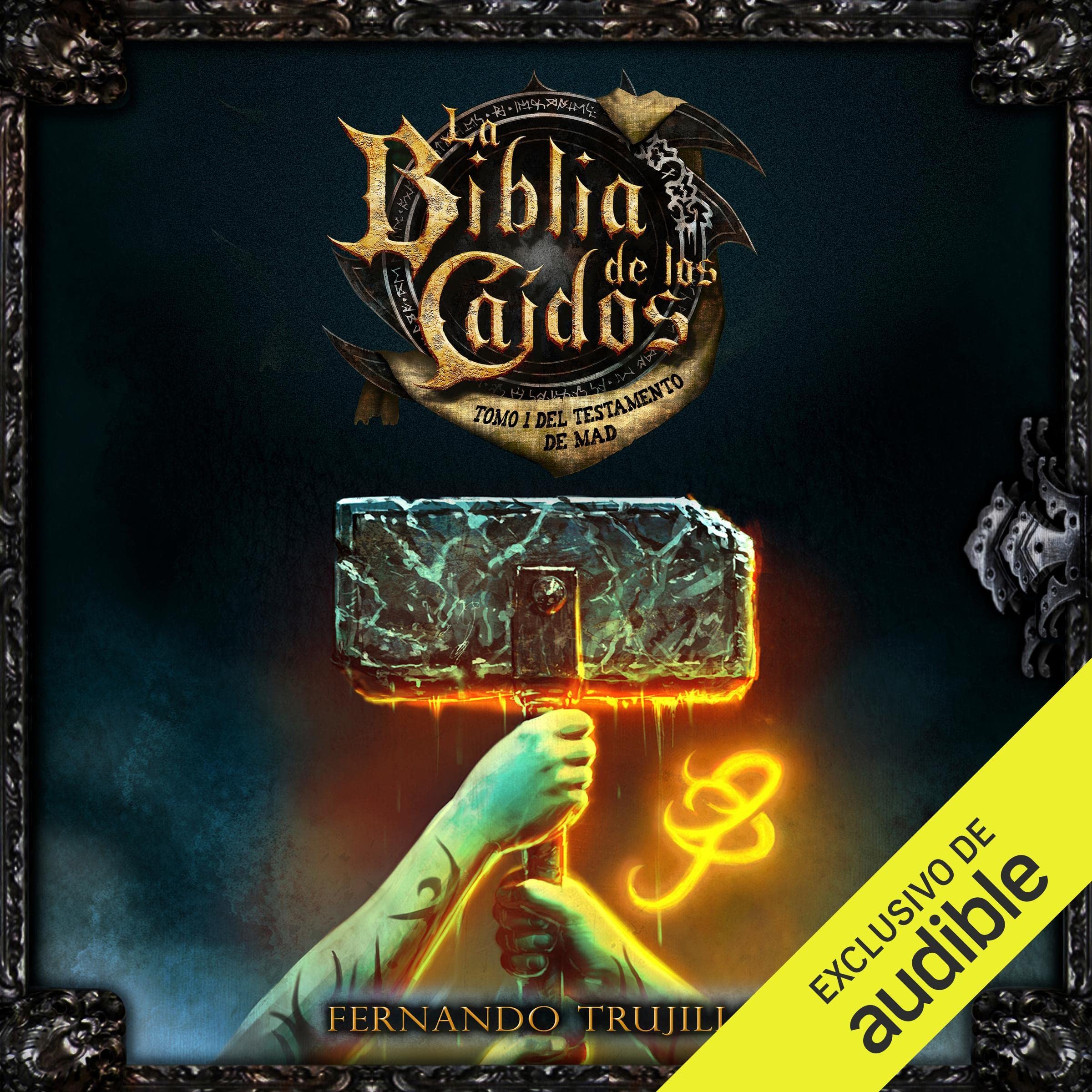 Cover art for La Biblia de los Caídos: Tomo 1 del testamento de Mad