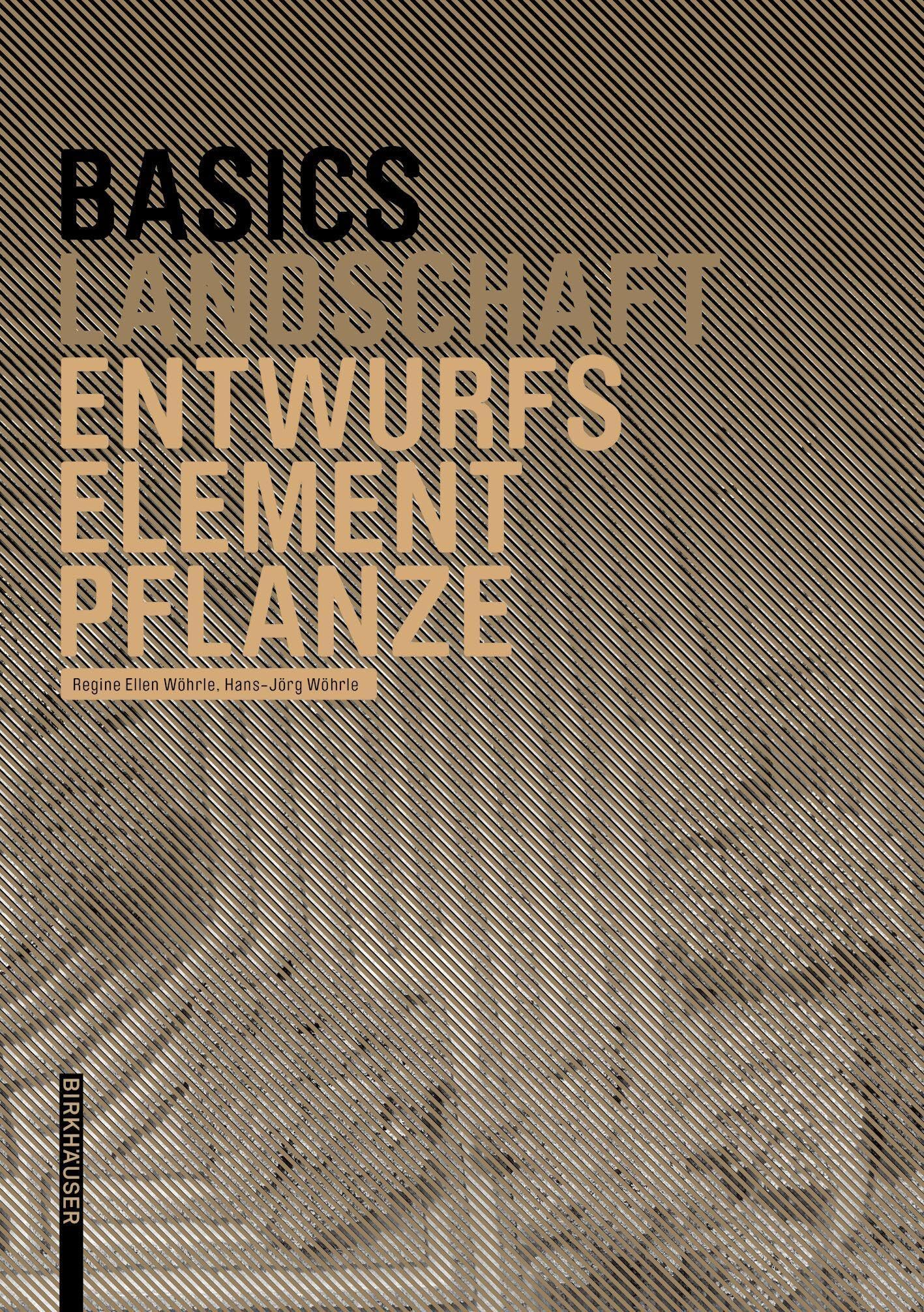 Basics Entwurfselement Pflanze guide conception végétale paysage