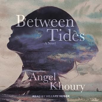 Between Tides Audiobook by Angel Khoury episode artwork