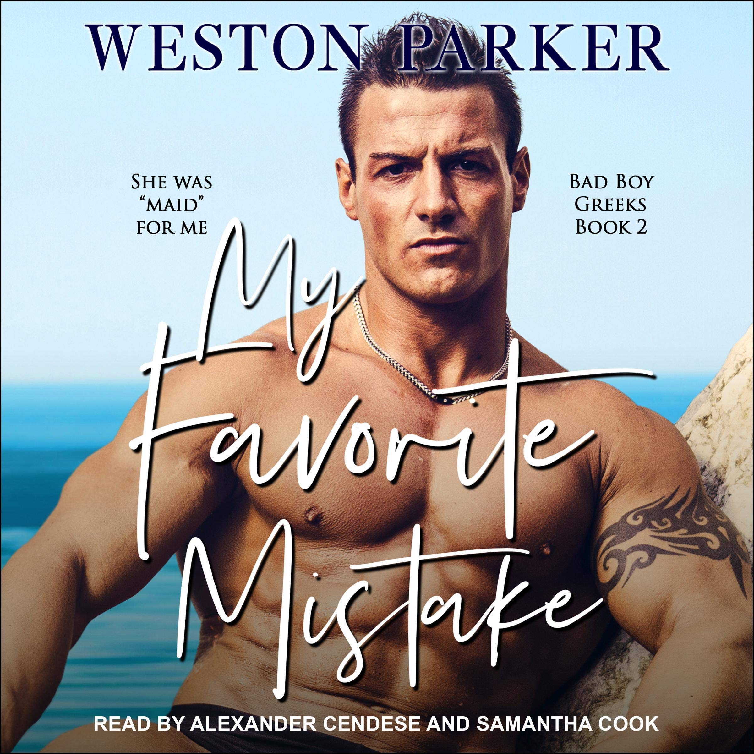 Cover art for My Favorite Mistake: Bad Boy Greeks, Book 2