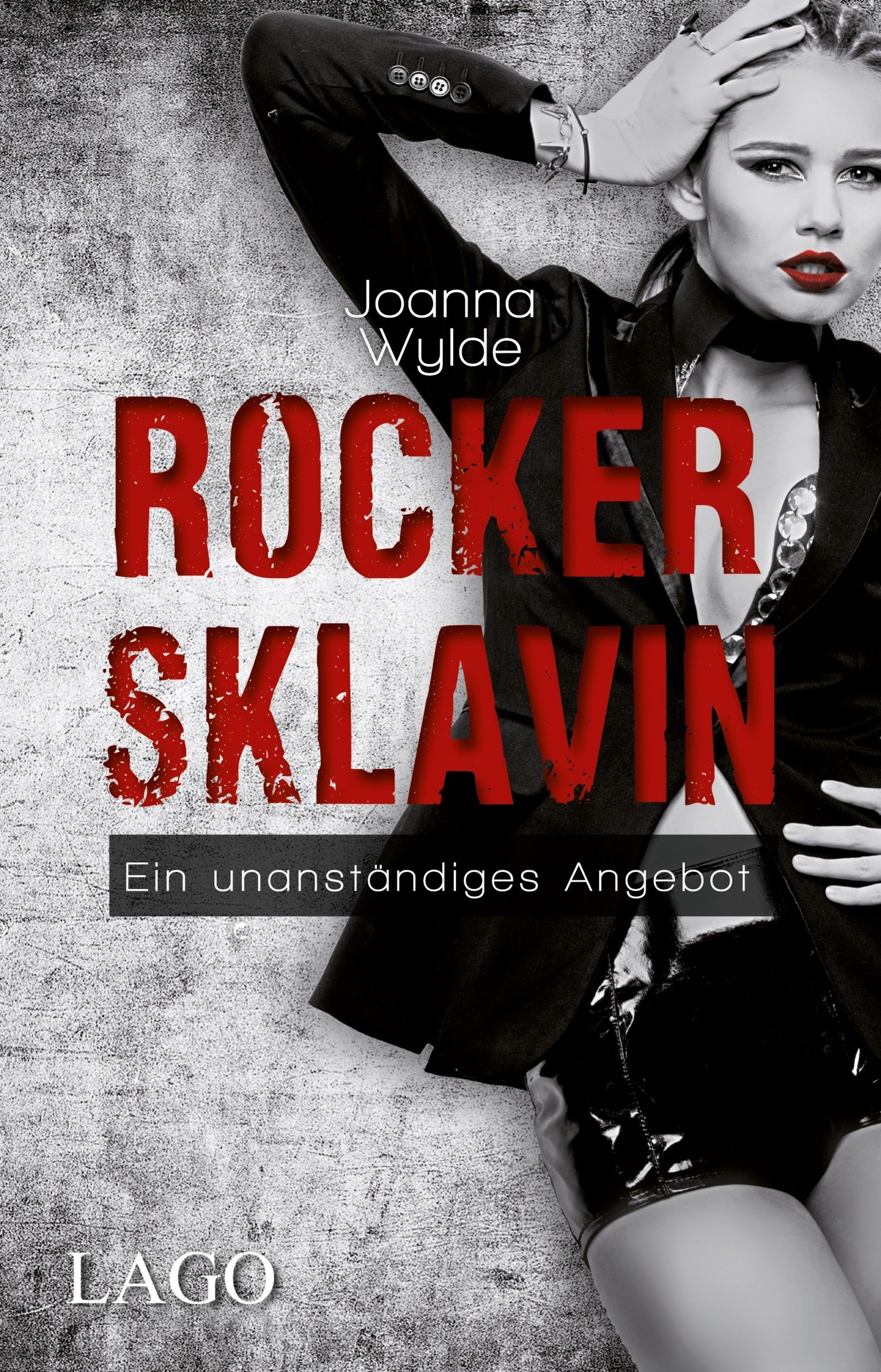Rockersklavin: Ein unanständiges Angebot (Reapers Motorcycle Club, Band 1)
