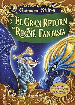 El gran retorn al Regne de ...