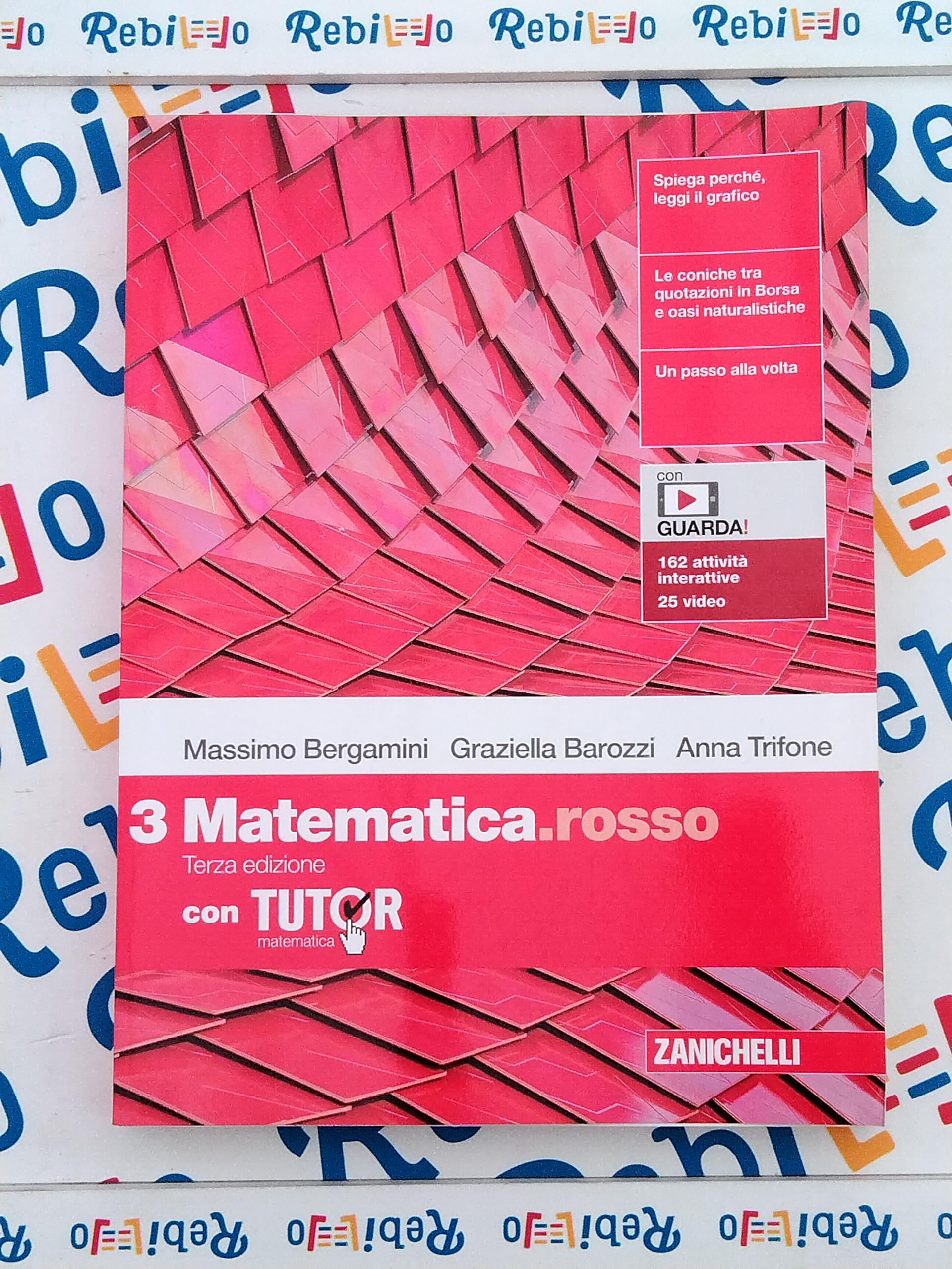 MATEMATICA.ROSSO 3 + TUTOR - TERZA ED. - (9788808351456) + Materiali didattici – Rebillo