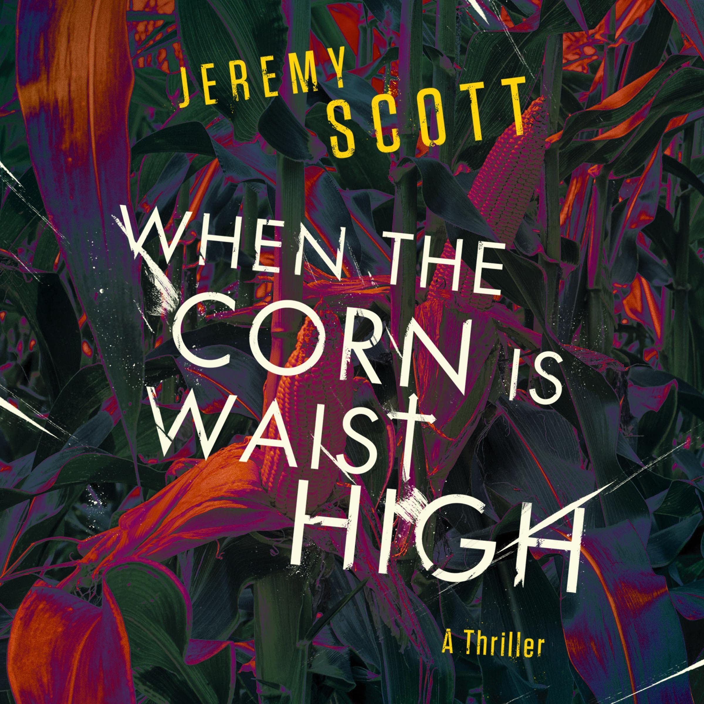 Cover art for When the Corn Is Waist High