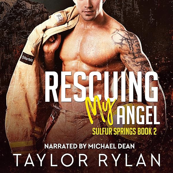 Rescuing My Angel: Sulfur Springs, Book 2
