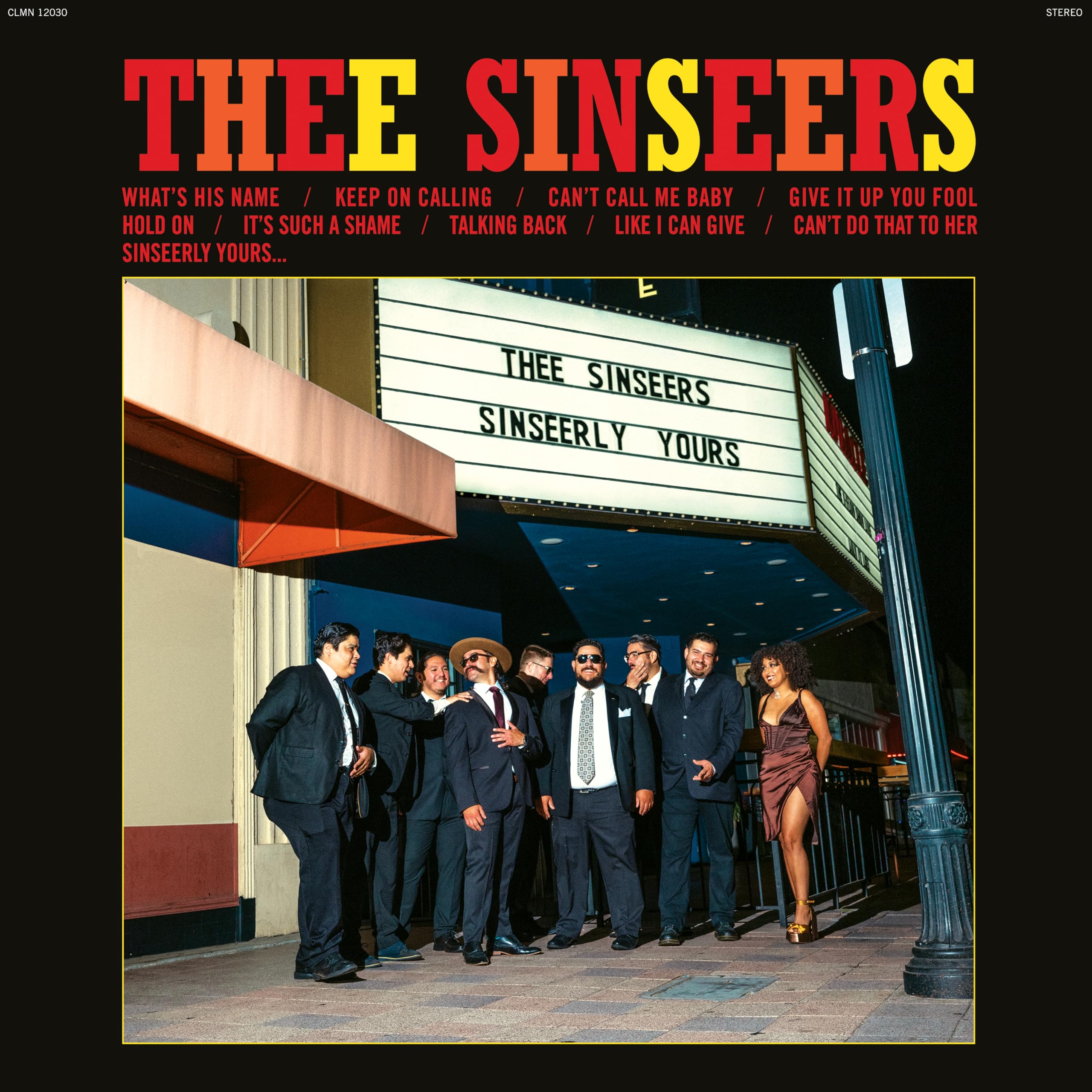 Thee Sinseers - Sinseerly Yours (Colemine) Vinyl 12"" Album
