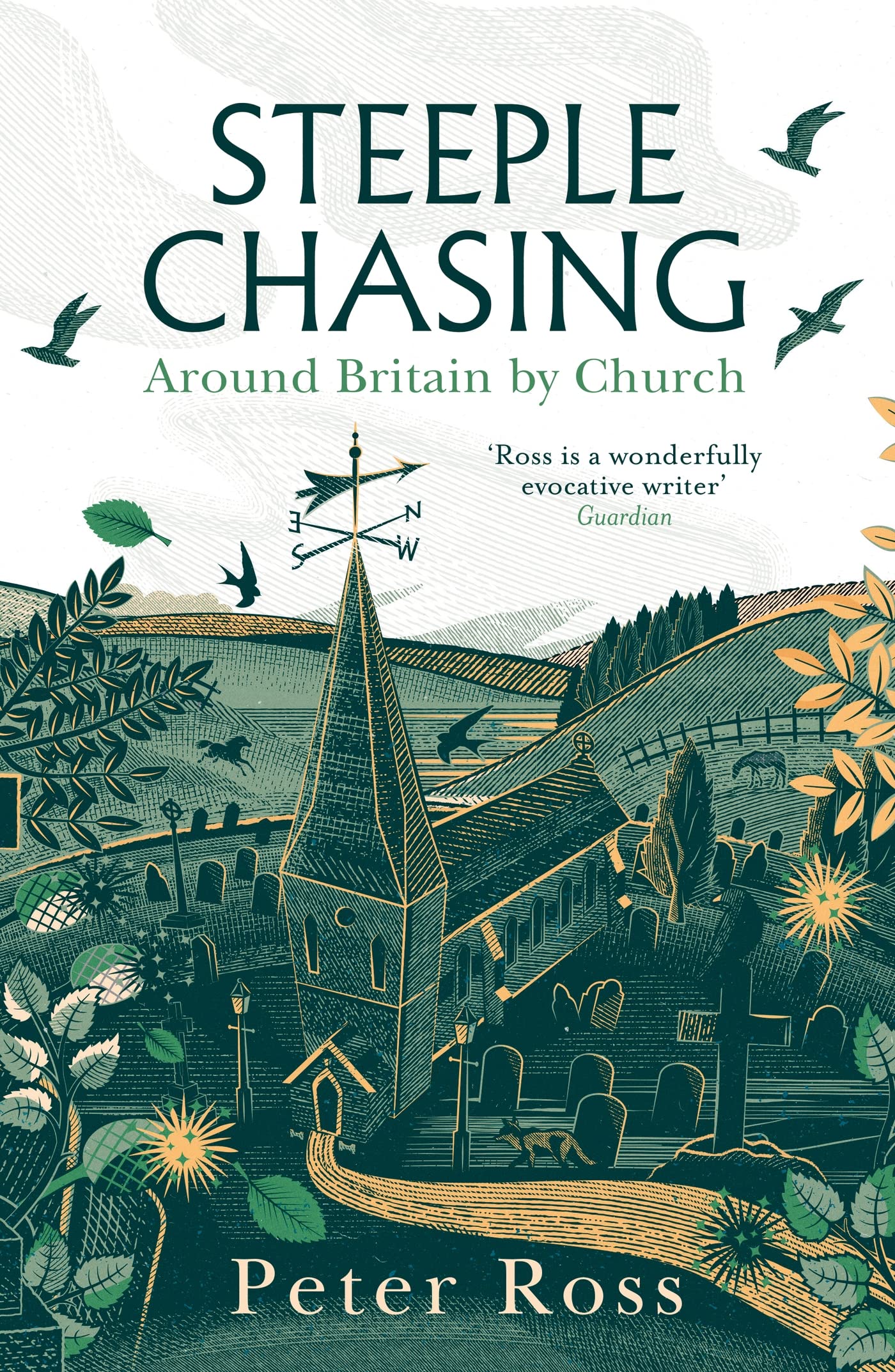 Steeple Chasing: Around Britain by Church