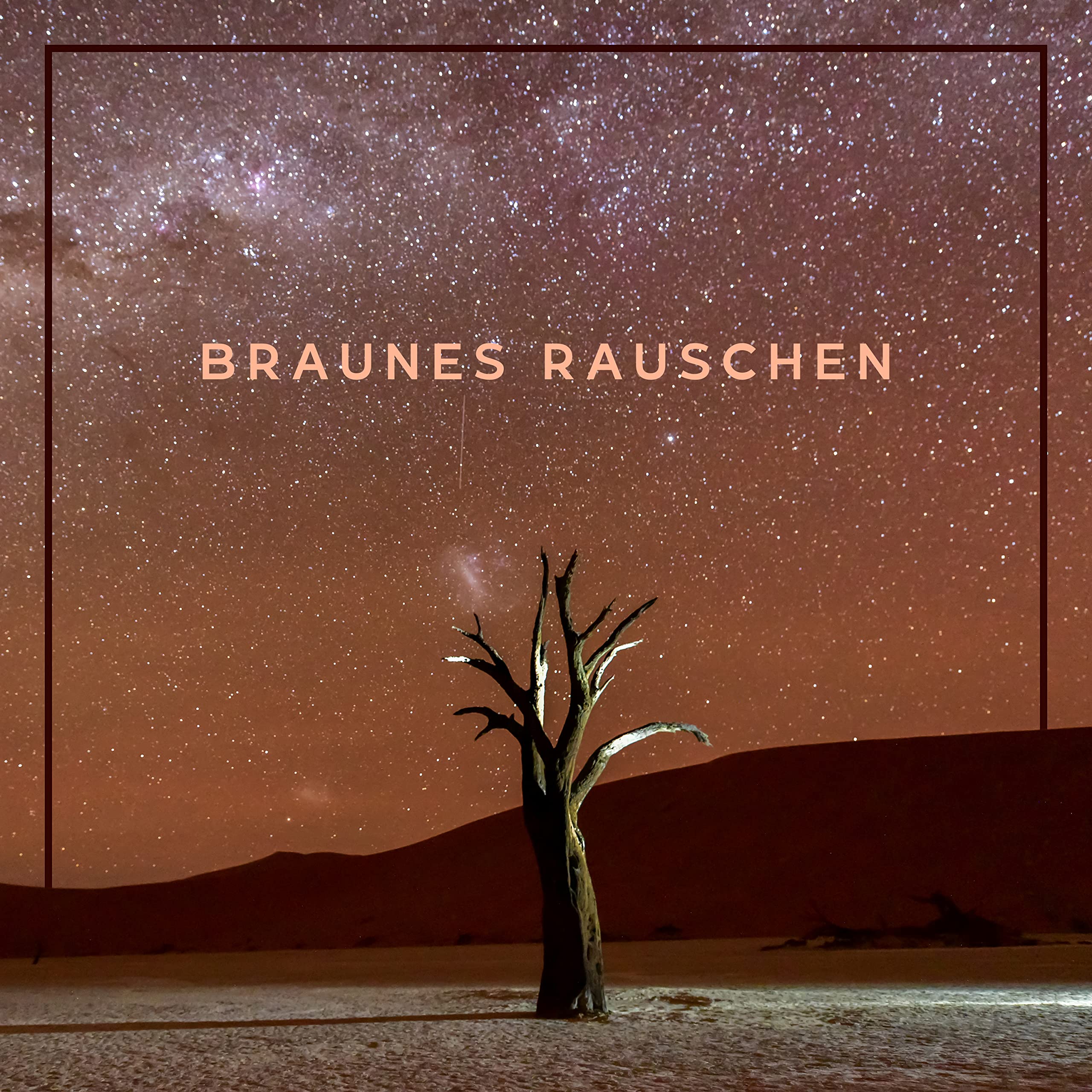 Braunes Rauschen Einschlafhilfe