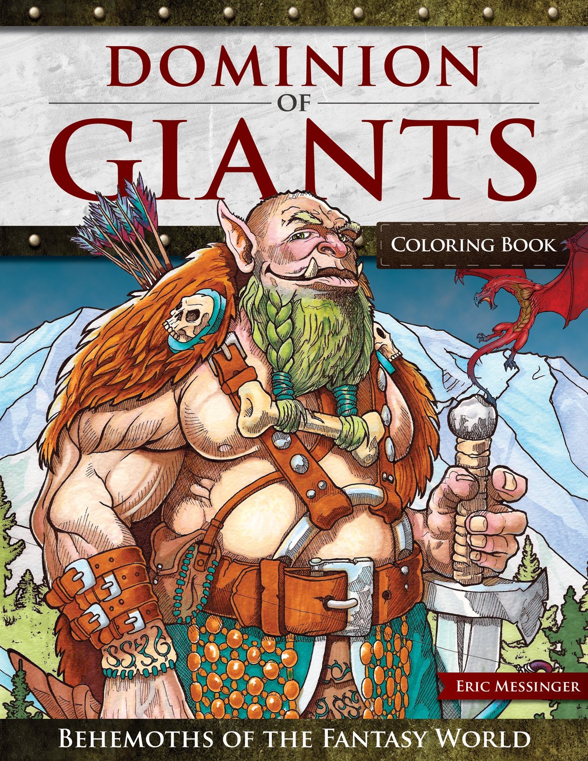 Dominion of Giants Coloring Book: Behemoths of the Fantasy World (Design Originals) 32 Intricate Designs of a World of Giant Races, with Mages,