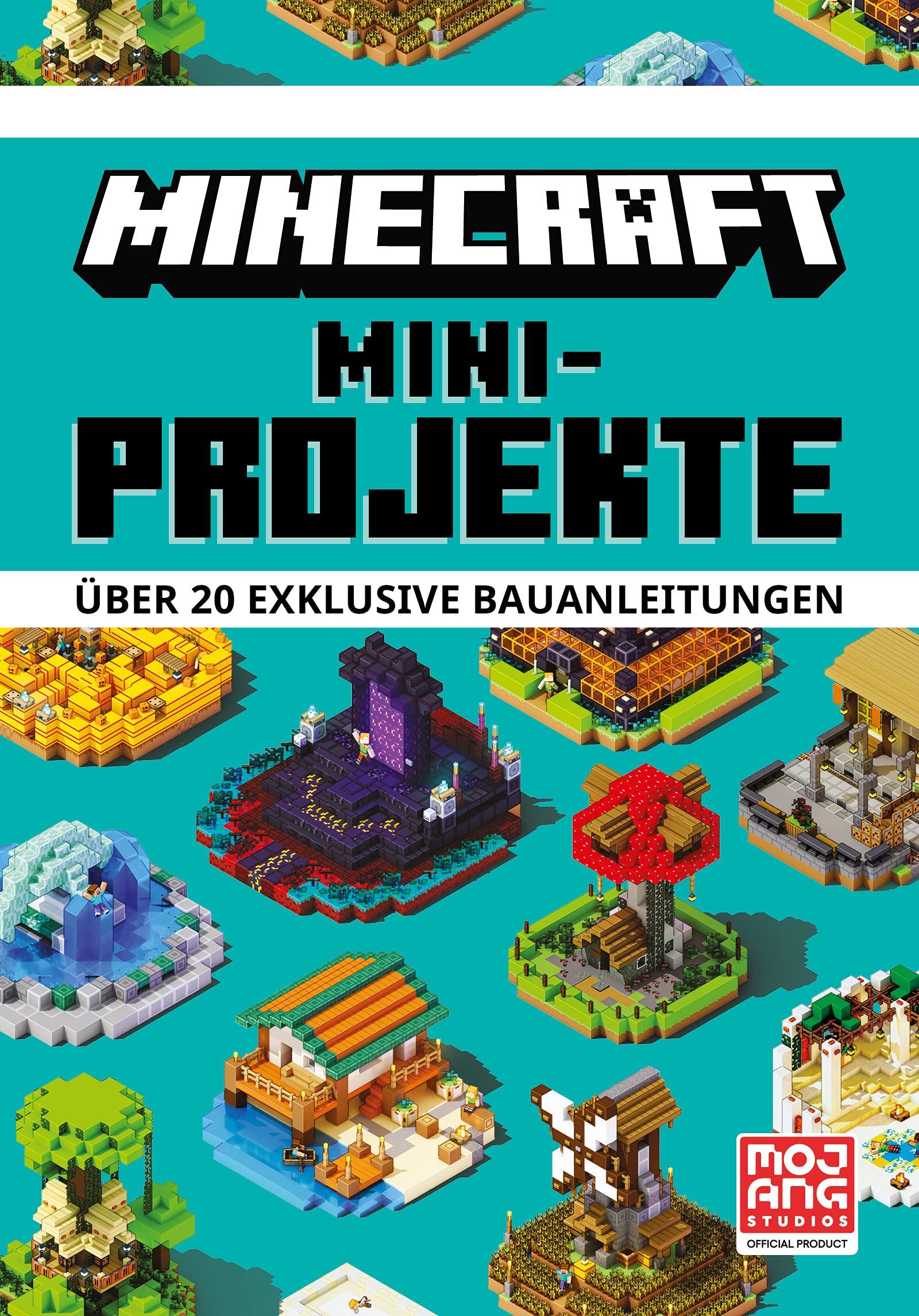 HarperCollins Minecraft Mini-Projekte. Über 20 exklusive Bauanleitungen: Ein offizielles Minecraft-Buch