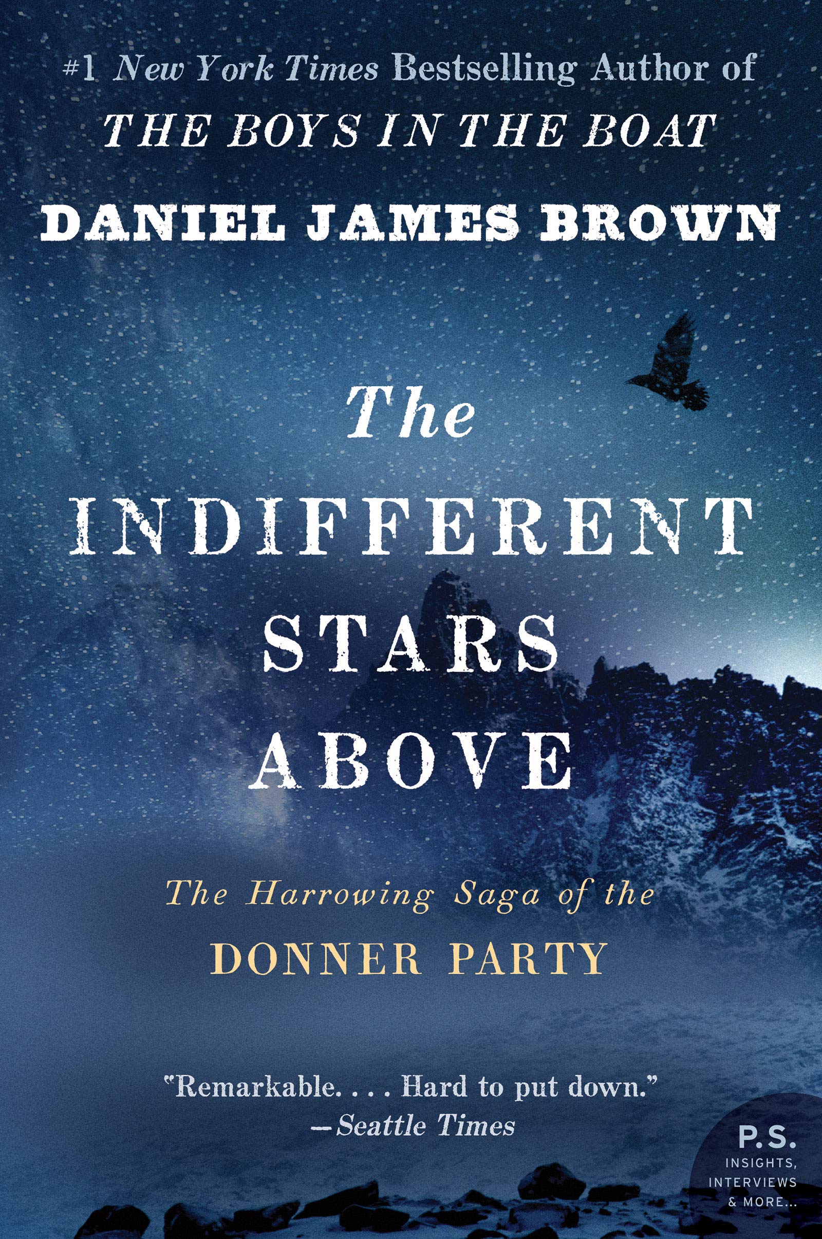 The Indifferent Stars Above: The Harrowing Saga of the Donner Party Paperback – September 22, 2015