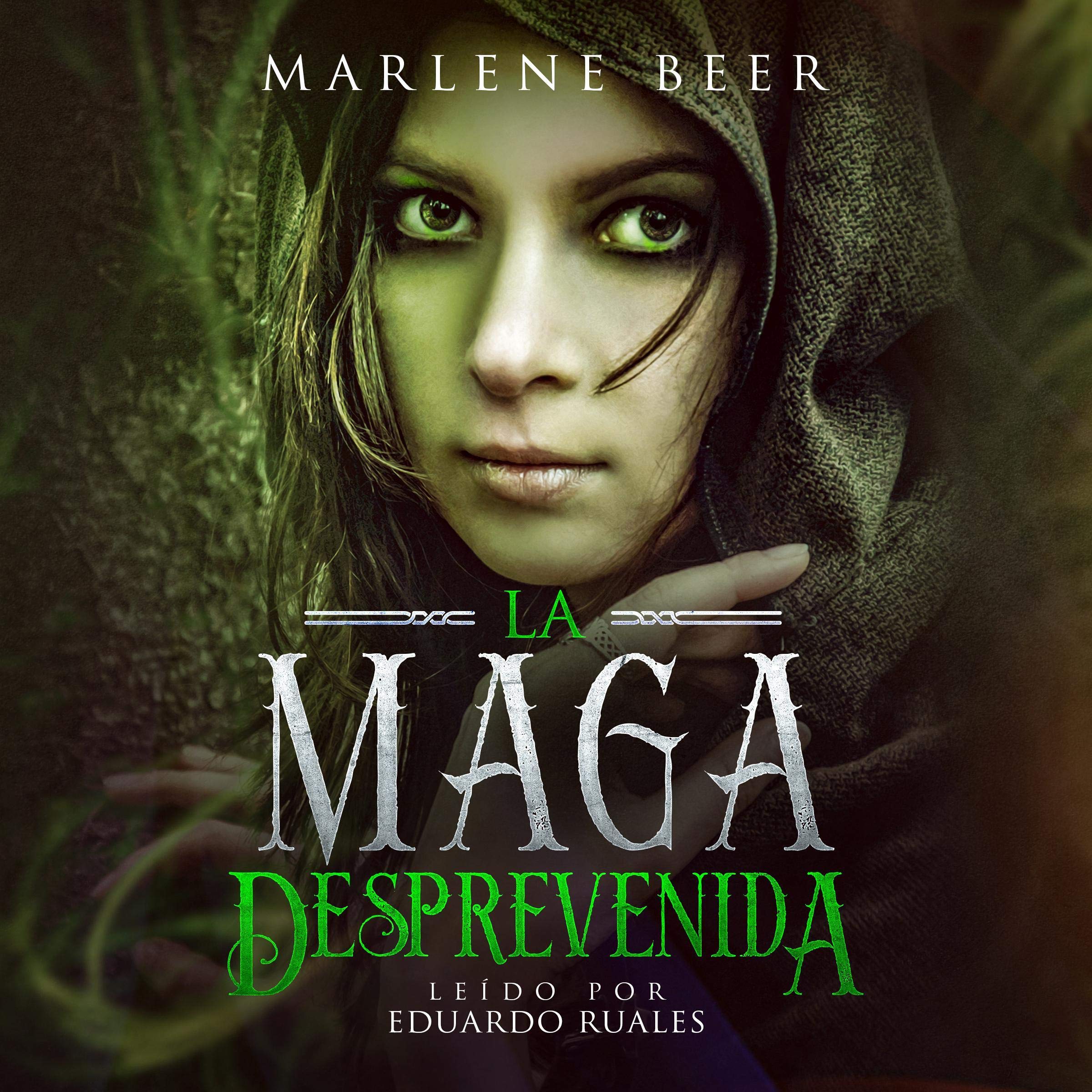 Cover art for La maga desprevenida: Magia de la naturaleza nº 1