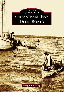 Chesapeake Bay Deck Boats (Images of America)