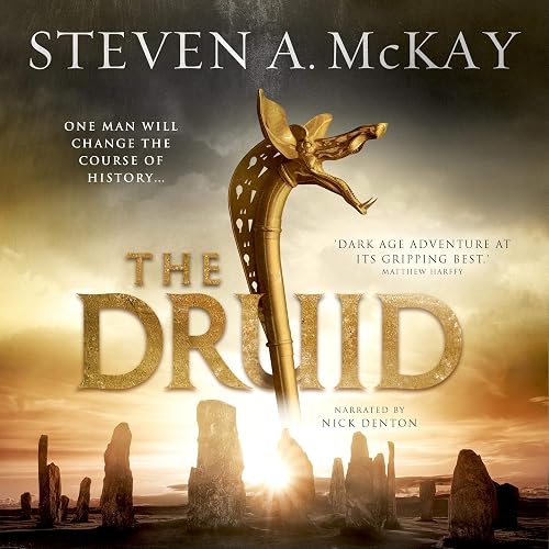 The Druid: Warrior Druid of Britain, Book 1
