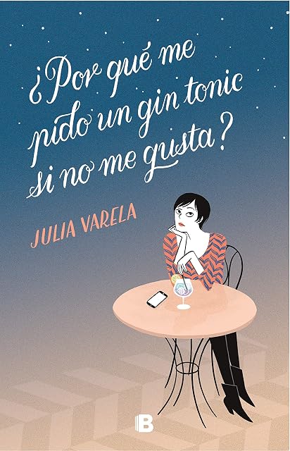 Portada de ¿Por qué me pido un gin-tonic si no me gusta?