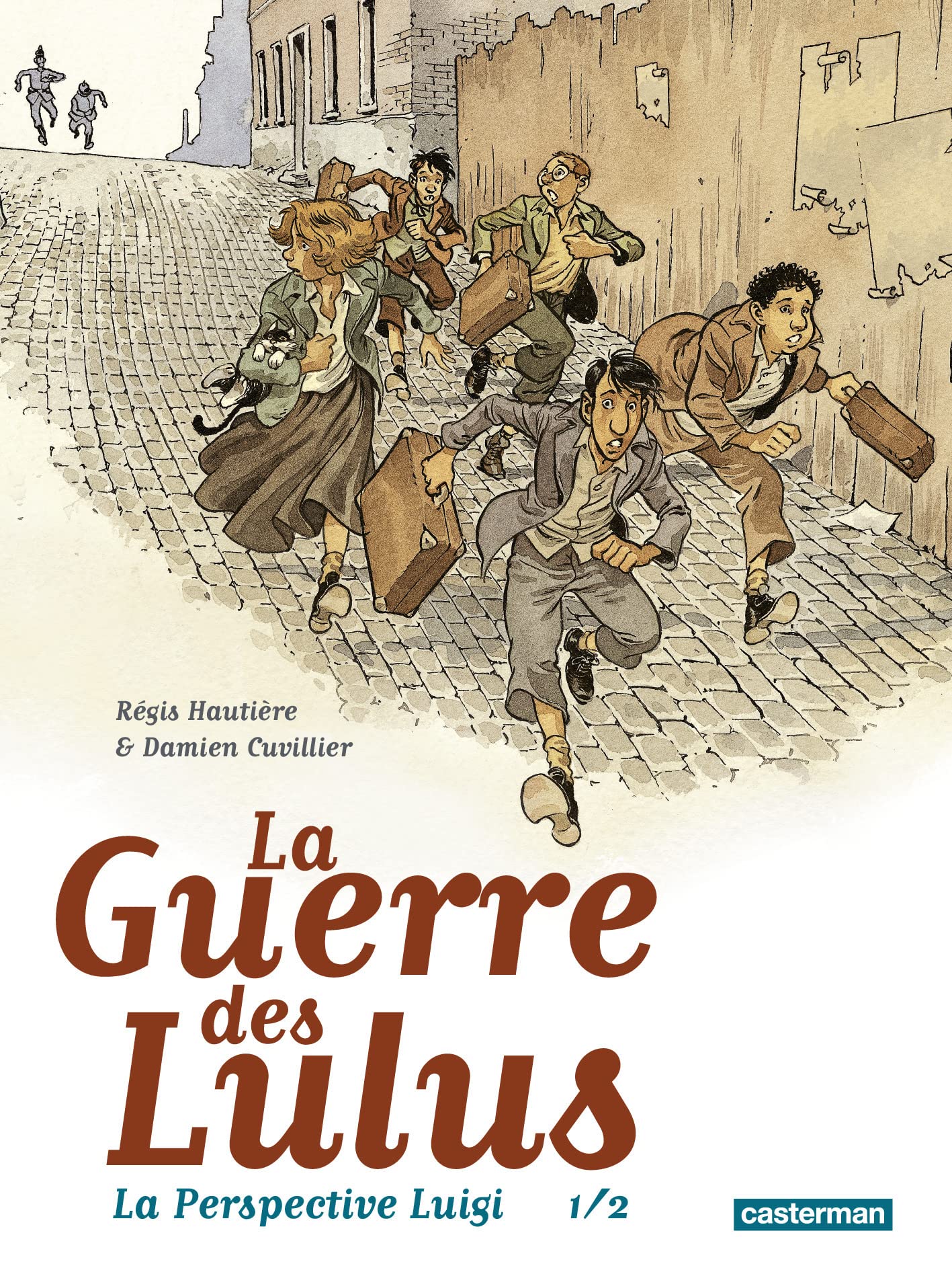 La Guerre des Lulus: La Perspective Luigi 1/2 (1)