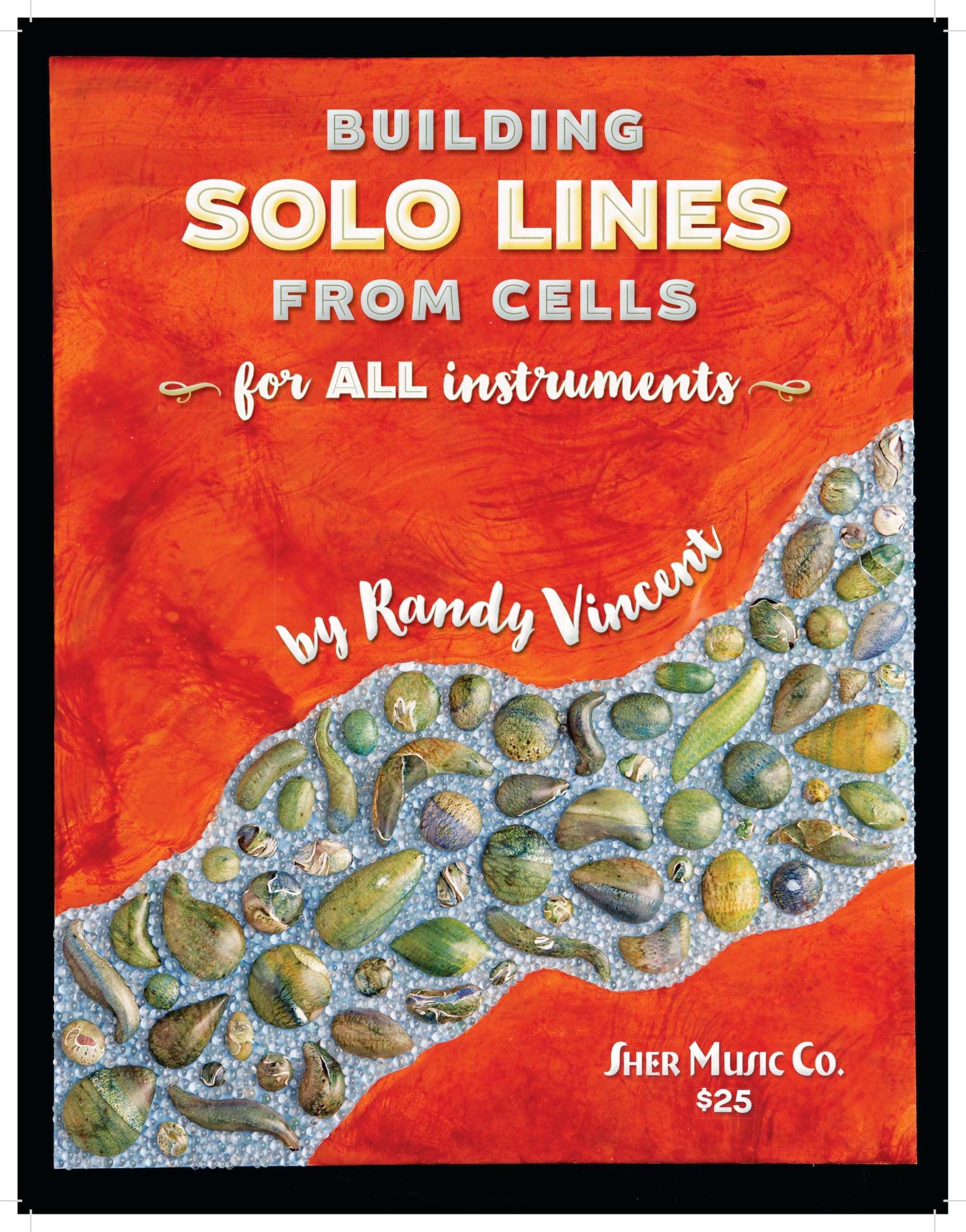 Building Solo Lines from Cells Spiral-bound โ January 1, 2016