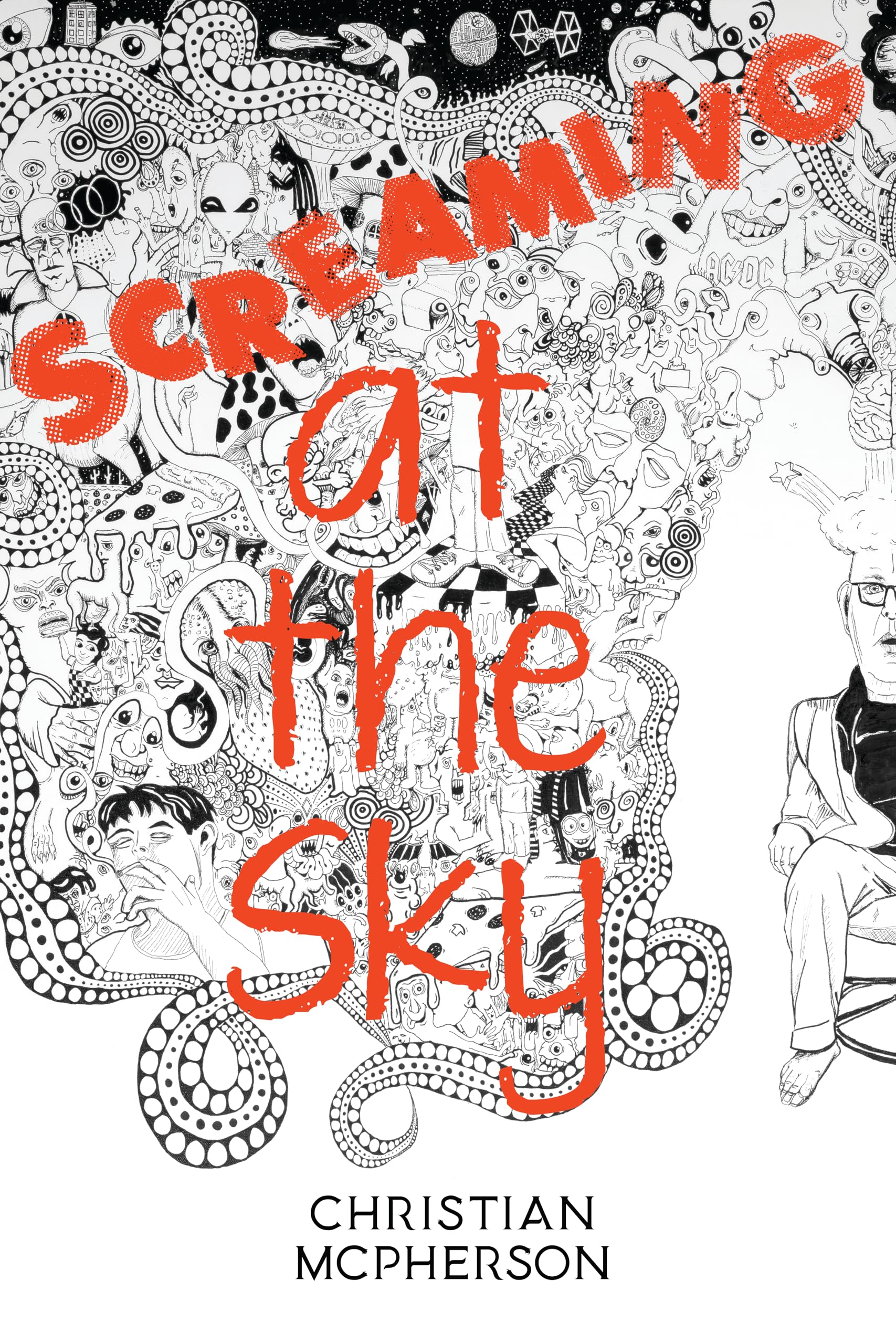 Screaming at Obscenities the Sky