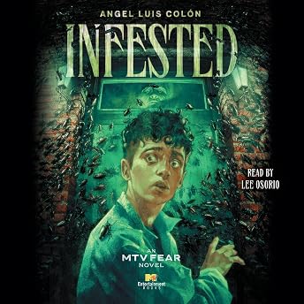 Infested Audiobook by Angel Luis Colón episode artwork