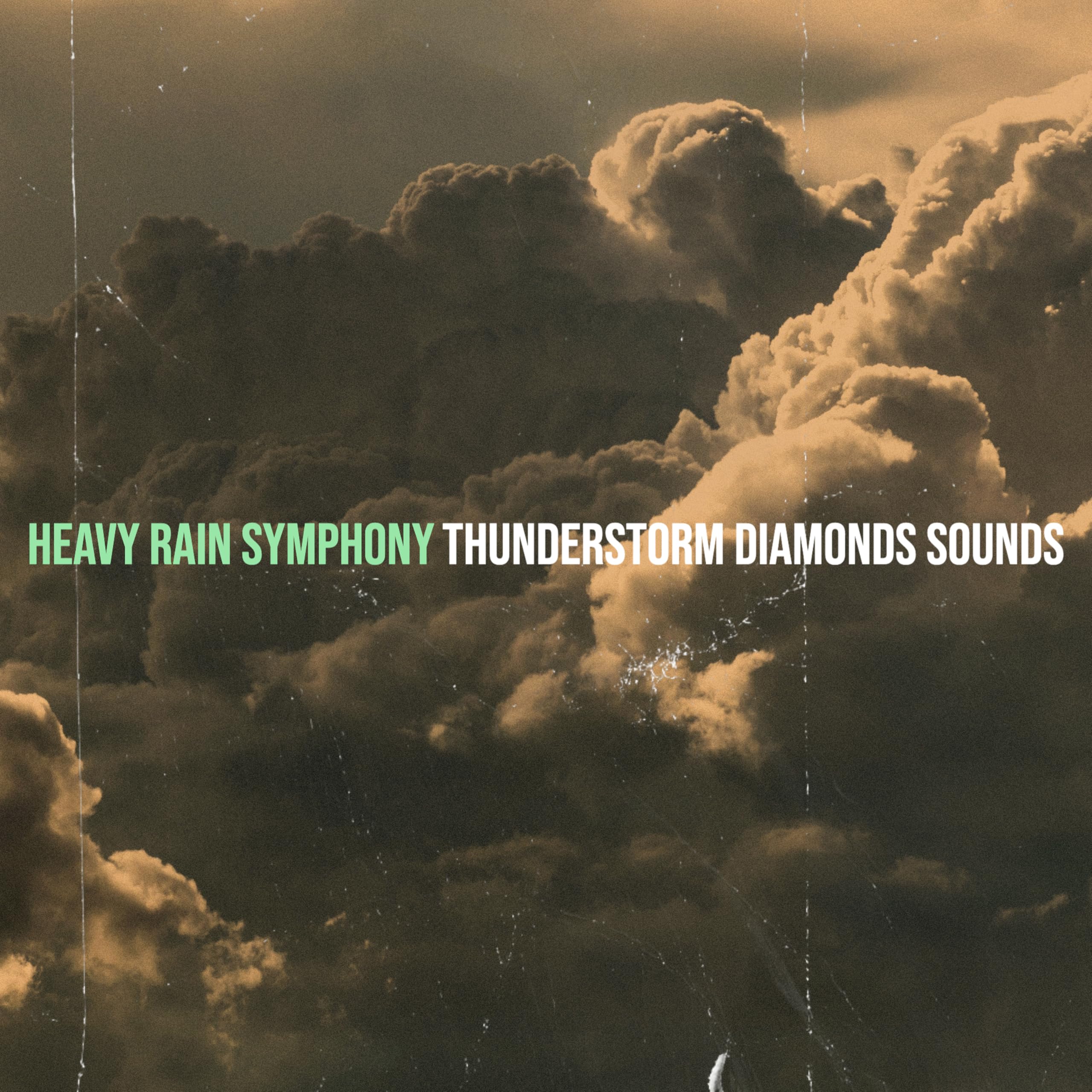 Thunderstorm Diamonds Sounds