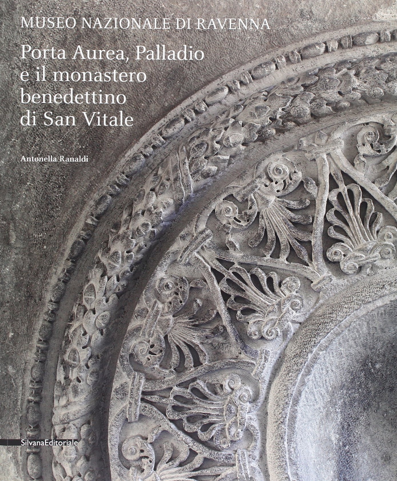 Porta Aurea, Palladio e il Monastero benedettino di San Vitale