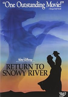 RETURN TO SNOWY RIVER