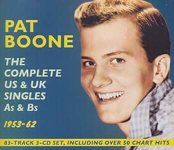 Boone, Pat - Complete Us & UK Singles As & BS 1953-62