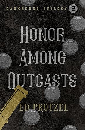 Honor Among Outcasts