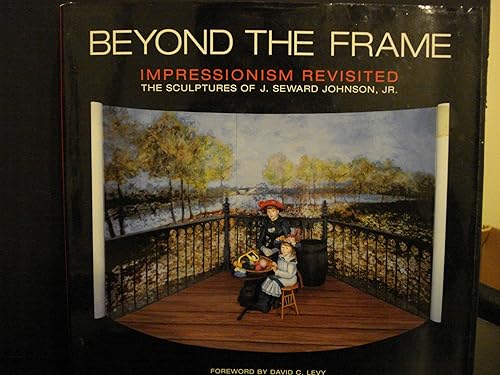 Beyond the Frame: Impressionism Revisited: The Sculptures Of J. Seward Johnson, Jr.