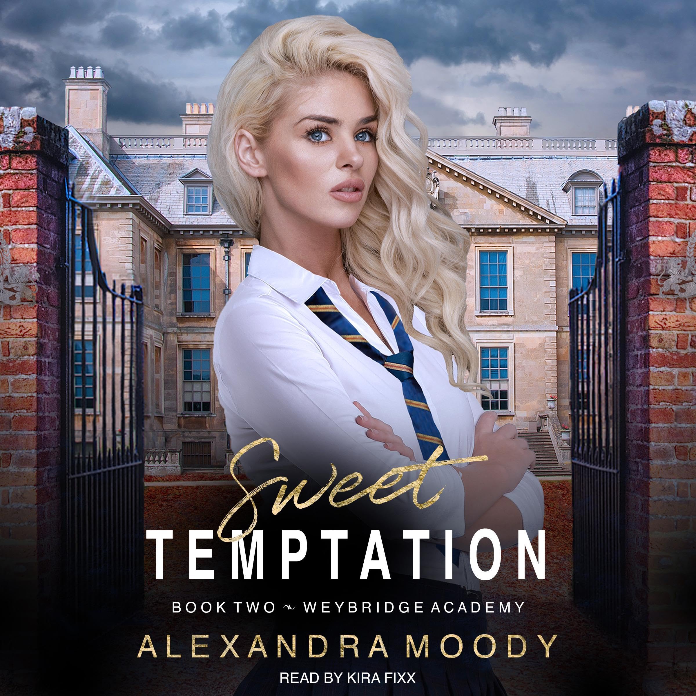 Cover art for Sweet Temptation: Weybridge Academy, Book 2